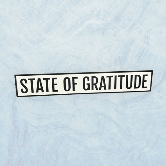 STATE OF GRATITUDE™ sticker