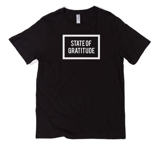 State of Gratitude Black Tee Shirt with White Print on front and back. 